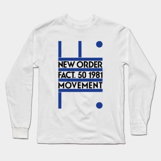 New Order Fact 50 1981 Movement Long Sleeve T-Shirt